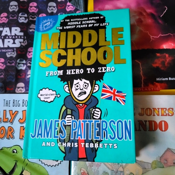 MIDDLE SCHOOL FROM HERO TO ZERO HARDBACK BOOK JAMES PATTERSON - Picture 1 of 8